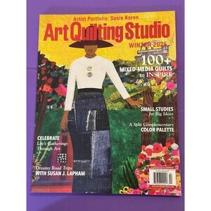 ART QUILTING STUDIO Winter 2025 ~ Volume 16 Issue 4